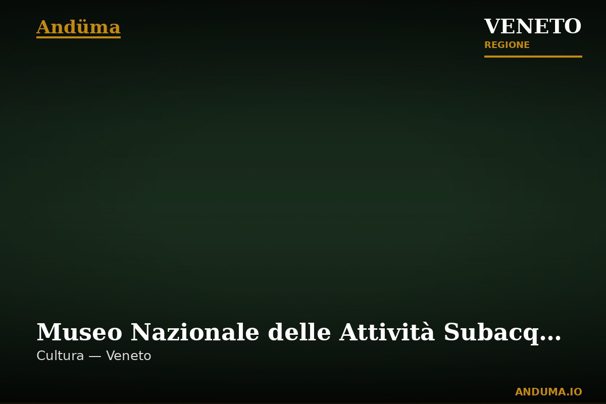 Museo Nazionale delle Attività Subacquee — Punto di interesse , Venezia