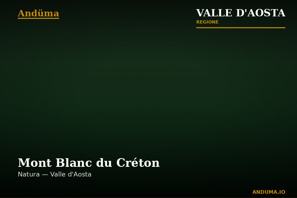 Mont Blanc du Créton — Punto di interesse a Cervinia, Aosta