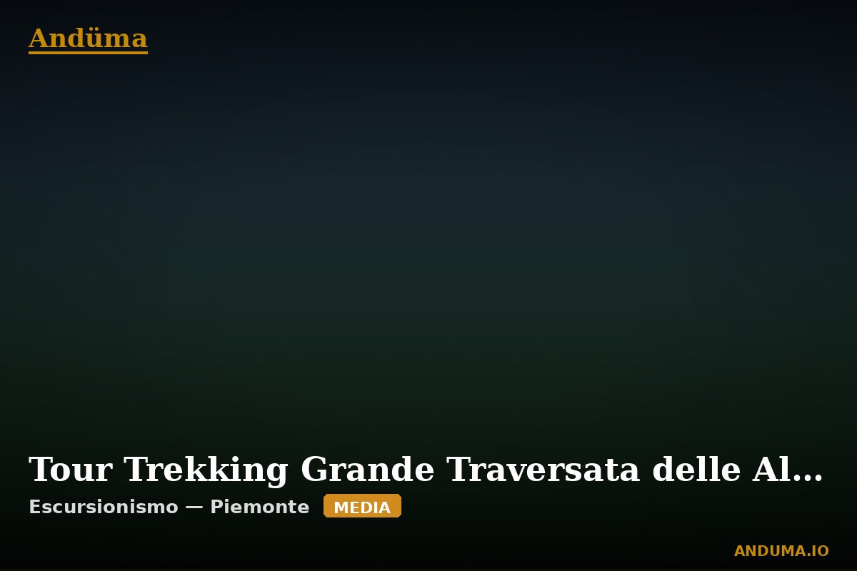 Tour Trekking Grande Traversata delle Alpi (GTA) in Piemonte — Sentiero a Torino, Torino