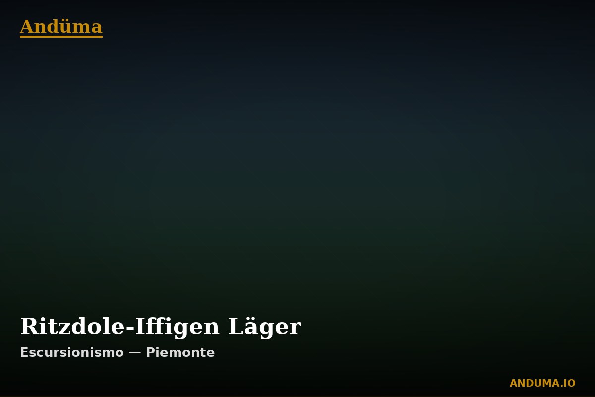 Ritzdole-Iffigen Läger — Punto di interesse , Piedmont