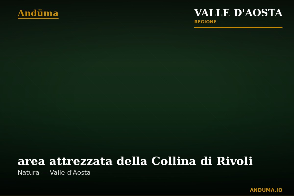 area attrezzata della Collina di Rivoli — Punto di interesse , Aosta