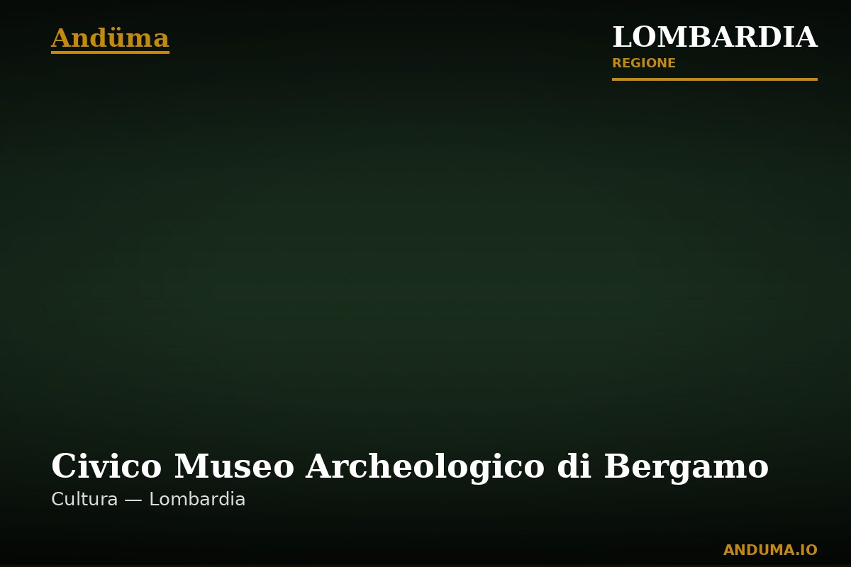 Civico Museo Archeologico di Bergamo — Punto di interesse a Bergamo, Bergamo