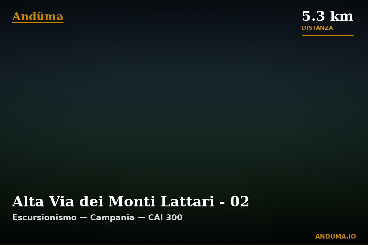 Alta Via dei Monti Lattari - 02 — Punto di interesse , Piedmont