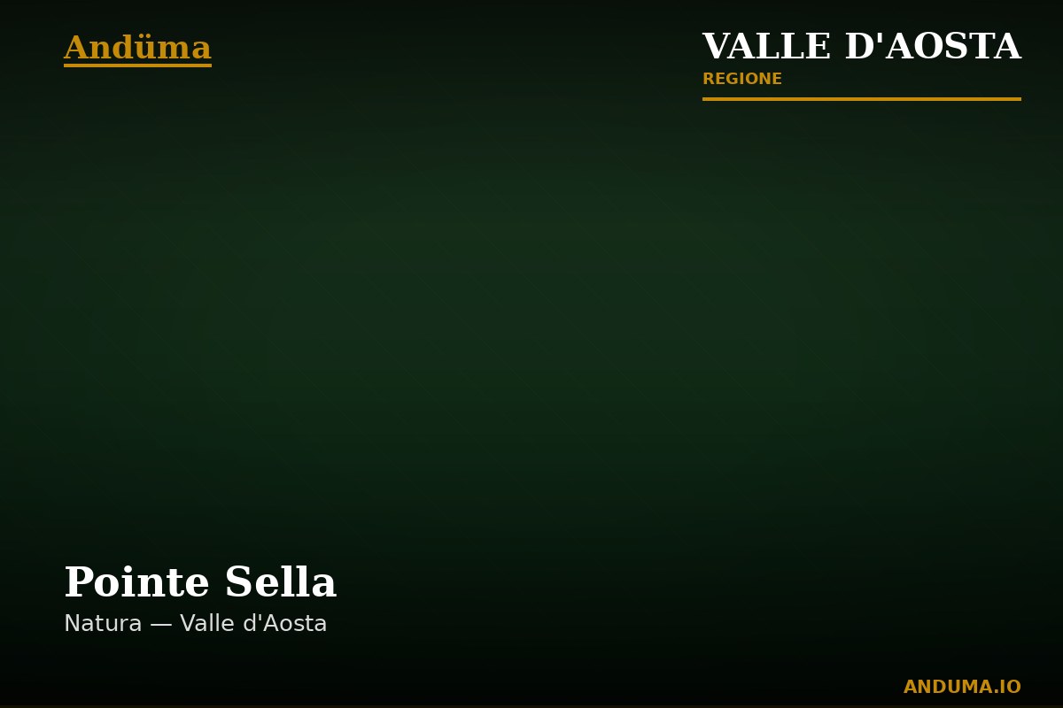 Pointe Sella — Punto di interesse a Courmayeur, Aosta