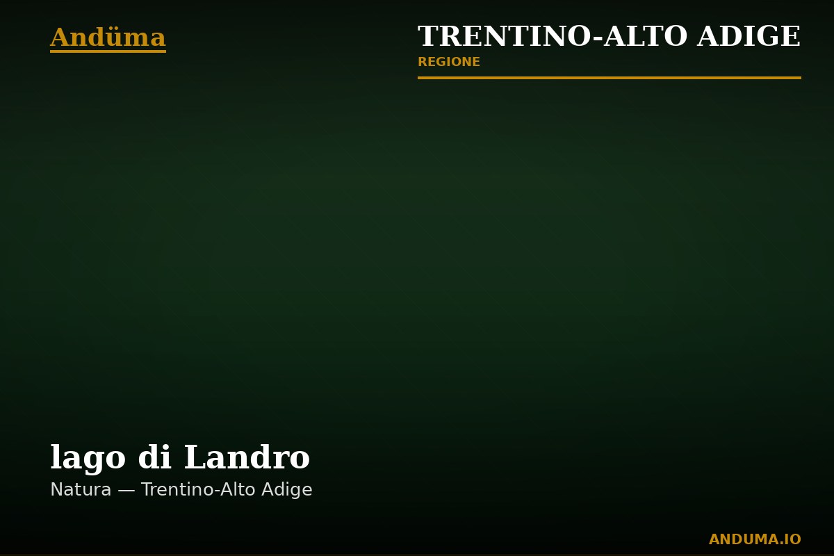 lago di Landro — Punto di interesse , Trento