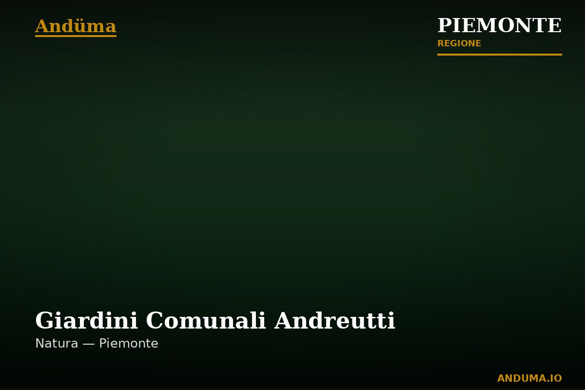 Giardini Comunali Andreutti