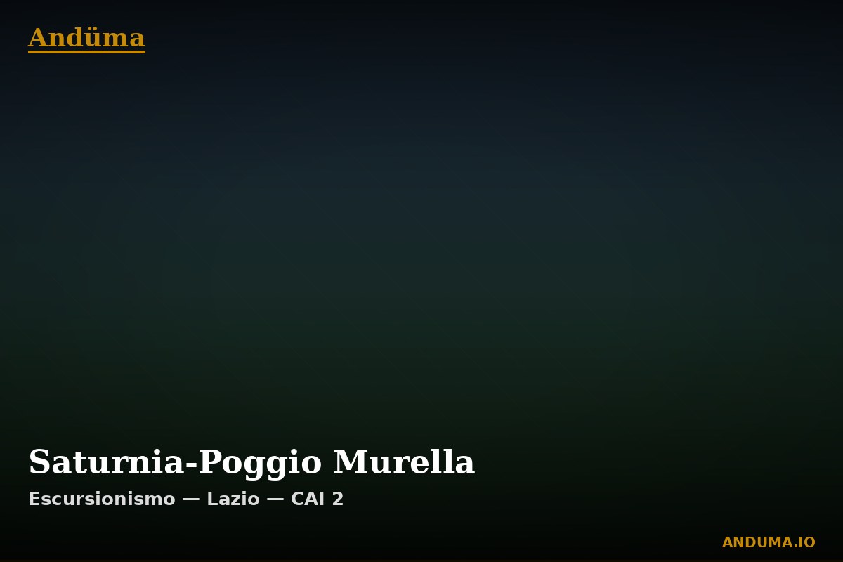 Saturnia-Poggio Murella — Punto di interesse , Piedmont