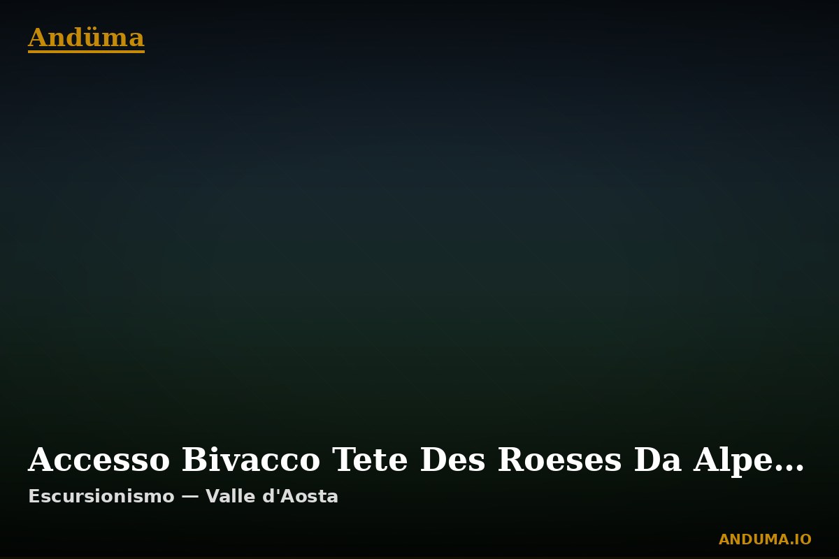 Accesso Bivacco Tete Des Roeses Da Alpe Bella Tsa — Punto di interesse , Piedmont
