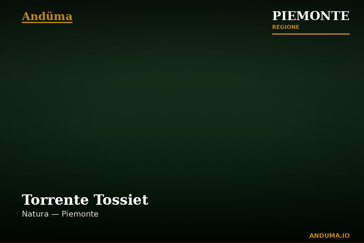 Torrente Tossiet