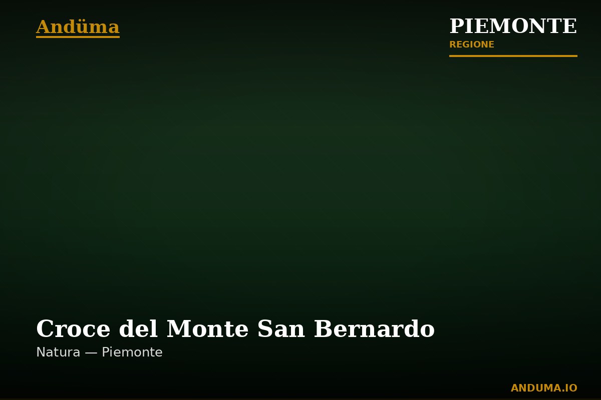 Croce del Monte San Bernardo — Punto di interesse a Dronero, Cuneo