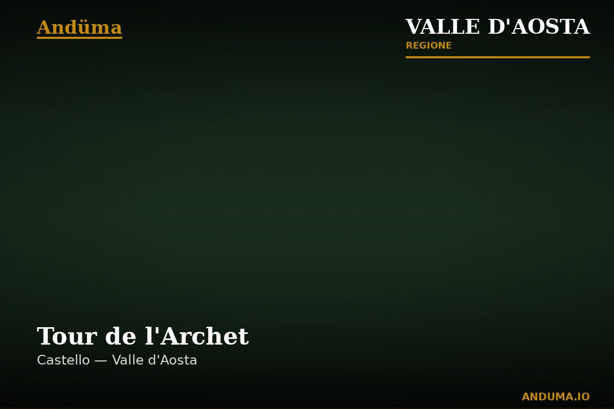 Tour de l'Archet — Punto di interesse , Aosta