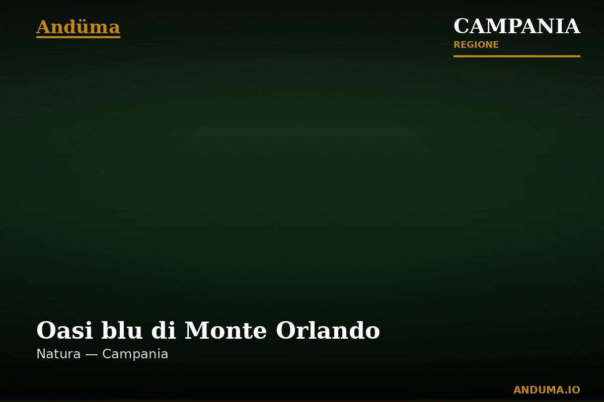 Oasi blu di Monte Orlando — Punto di interesse , Napoli