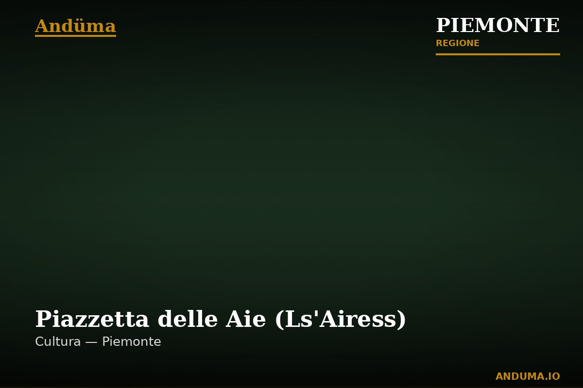 Piazzetta delle Aie (Ls'Airess) — Punto di interesse a Balme, Torino
