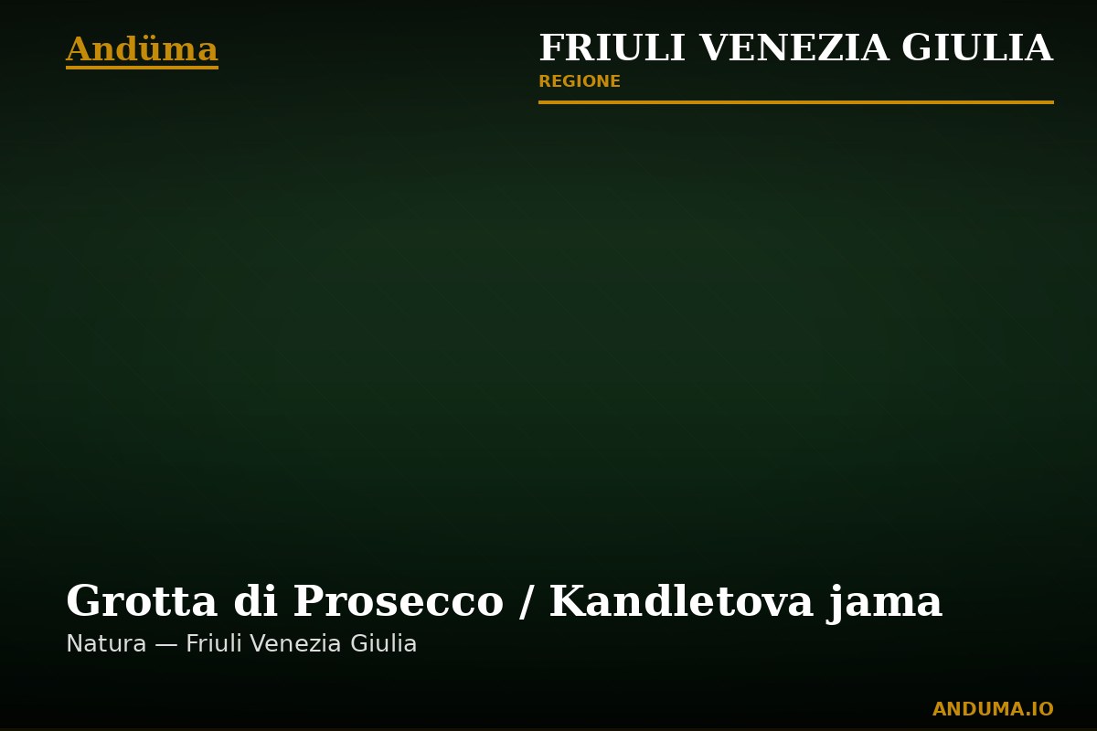 Grotta di Prosecco / Kandletova jama — Punto di interesse a Trieste, Trieste