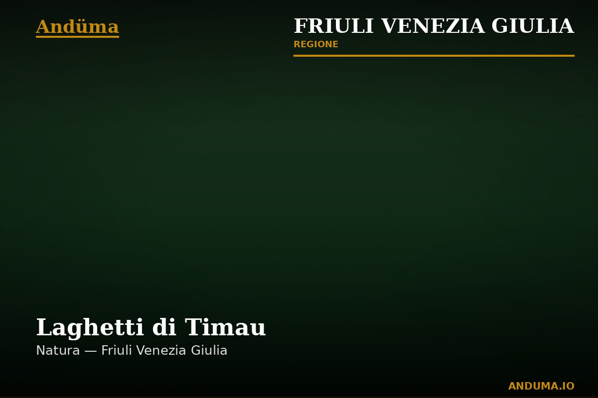 Laghetti di Timau — Punto di interesse , Trieste