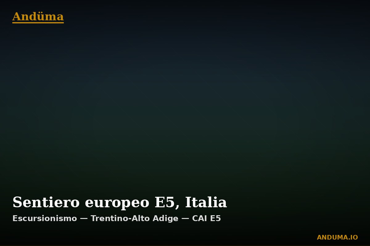 Sentiero europeo E5, Italia — Punto di interesse , Piedmont