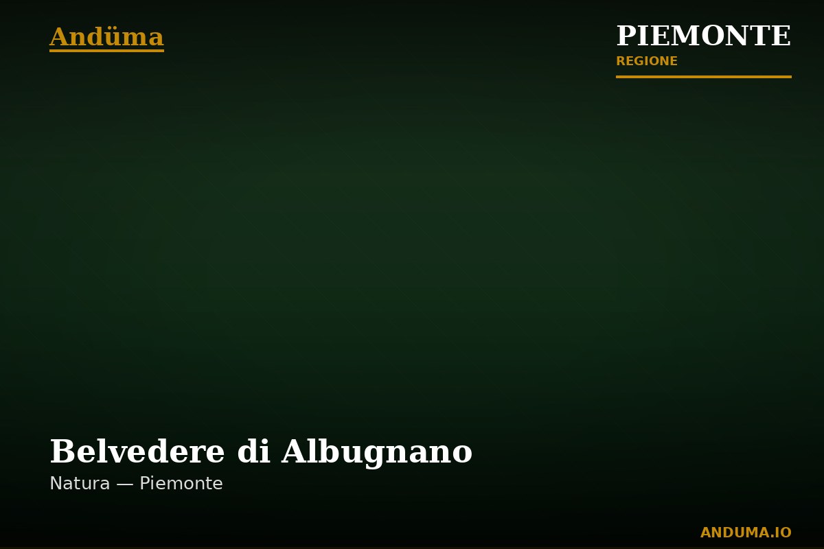 Belvedere di Albugnano — Punto di interesse a Castelnuovo Don Bosco, Asti