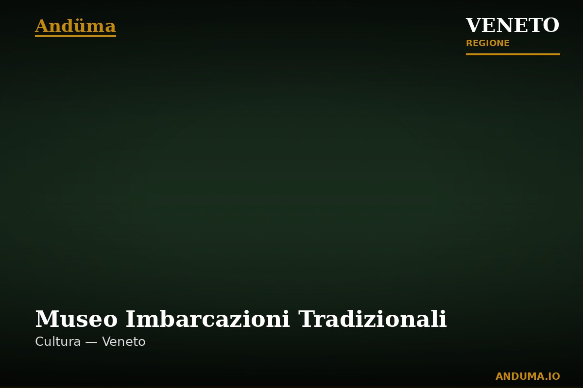 Museo Imbarcazioni Tradizionali — Punto di interesse a Venezia, Venezia