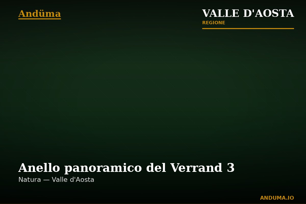 Anello panoramico del Verrand 3 — Punto di interesse a Courmayeur, Piedmont